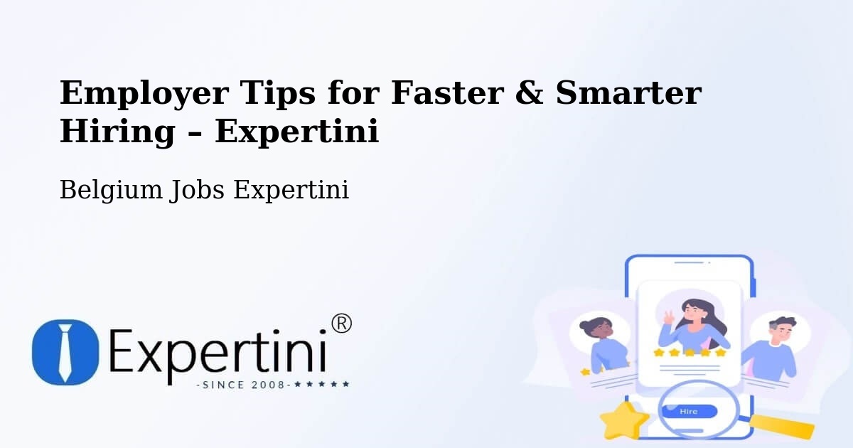 Employer Tips for Hiring & Recruitment – Beernem - Beernem, Belgium Jobs Expertini